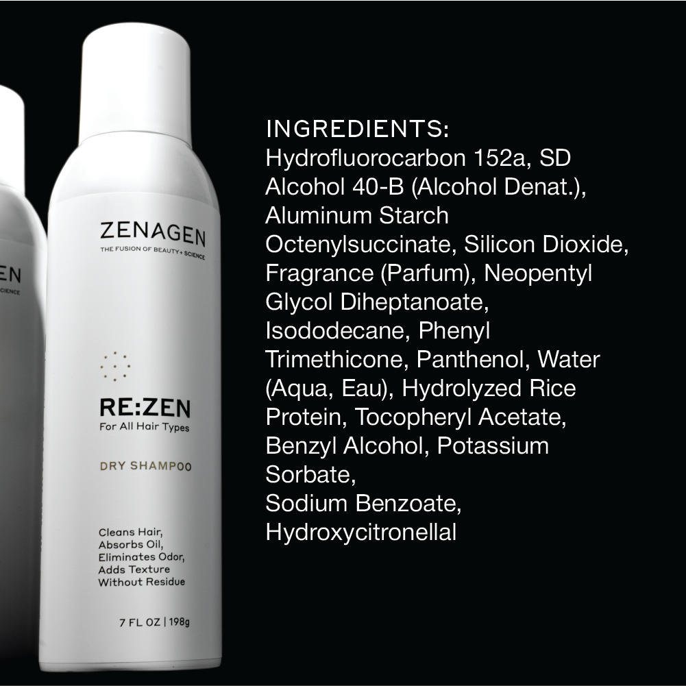 Zenagen RE:ZEN dry shampoo ingredient list featuring aluminum starch, panthenol, hydrolyzed rice protein, and lightweight cleansing agents for oil absorption and hair refresh